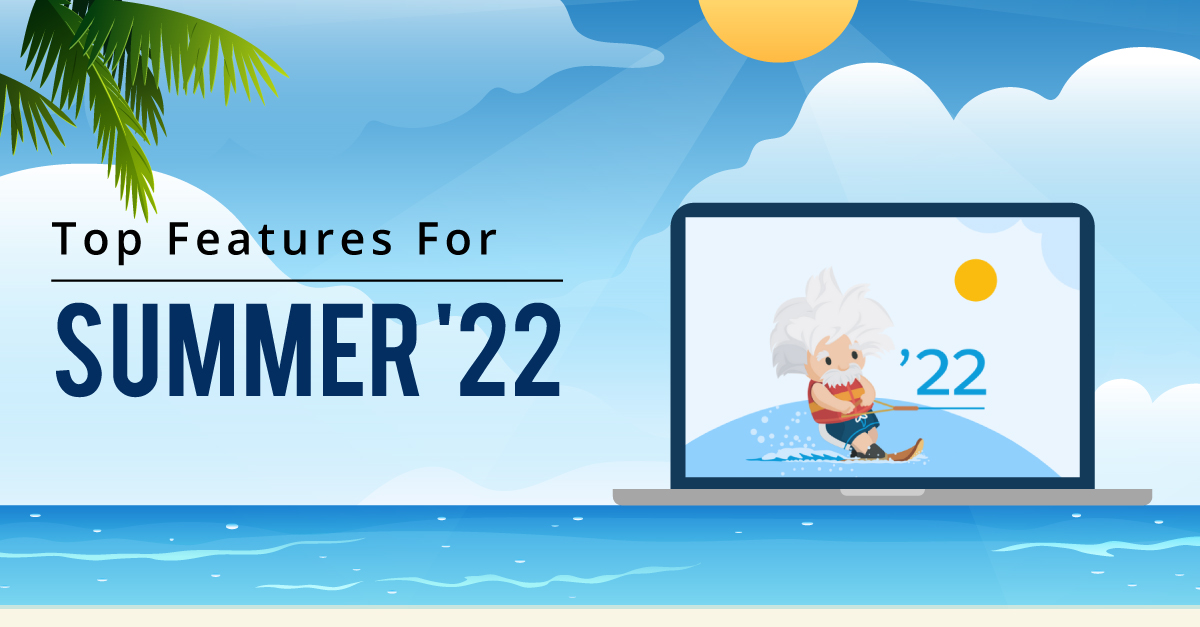 Salesforce Summer ‘22