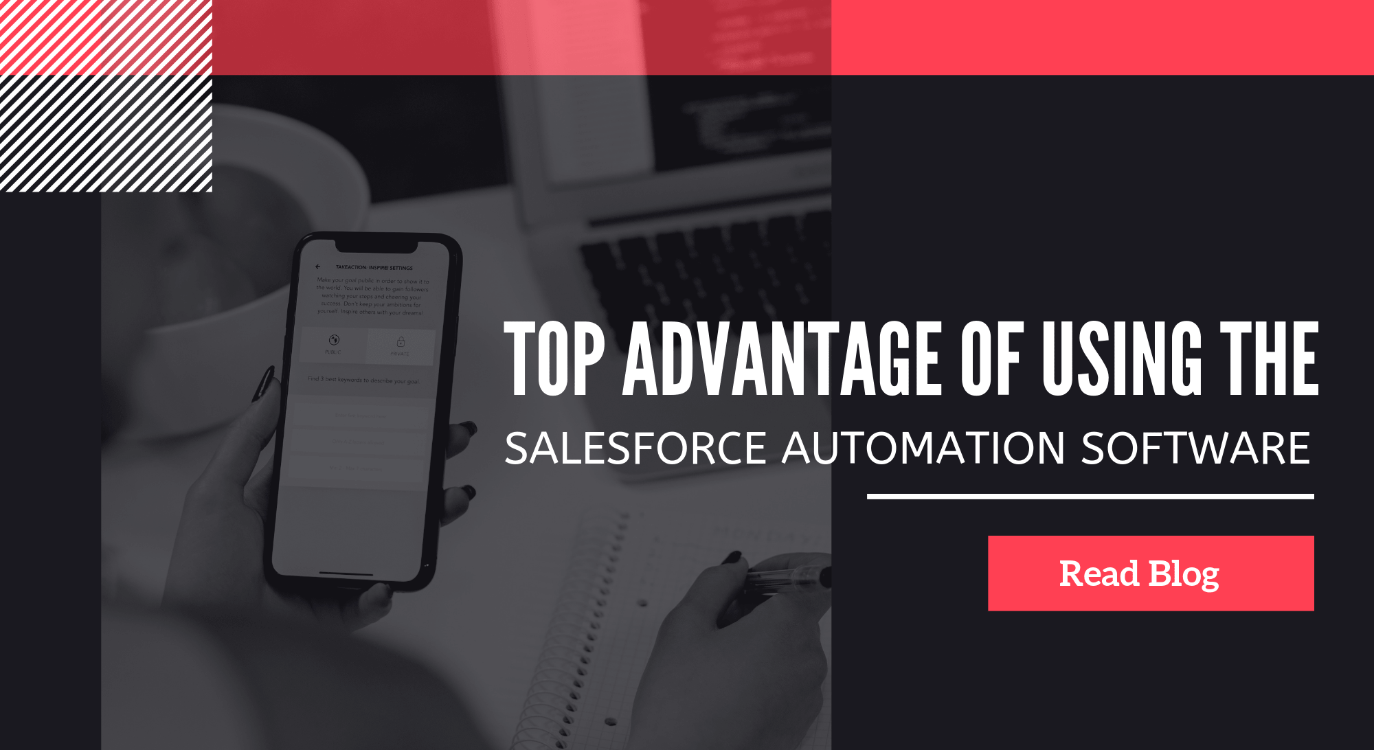 Top Advantage of Using the Salesforce Automation Software