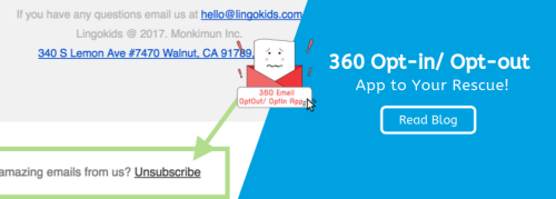 360 Opt-in/ Opt-out App to Your Rescue