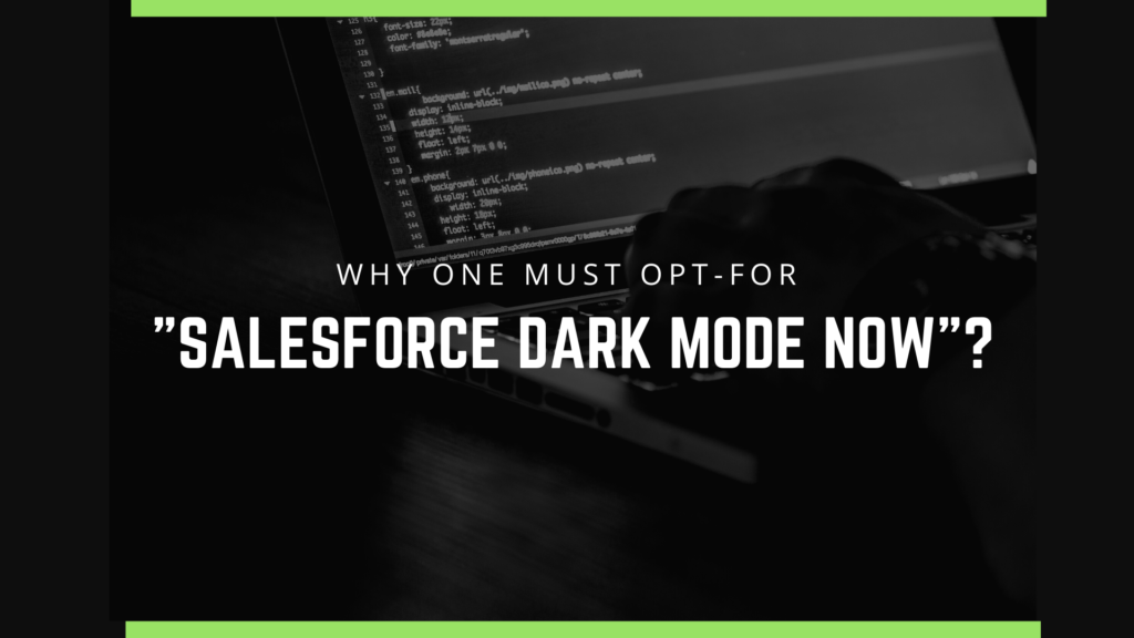 Opt-for Salesforce Dark Mode