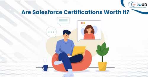 Are Salesforce Certifications Worth It?