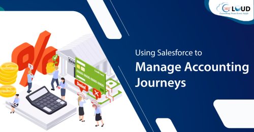 Using Salesforce to Manage Accounting Journeys