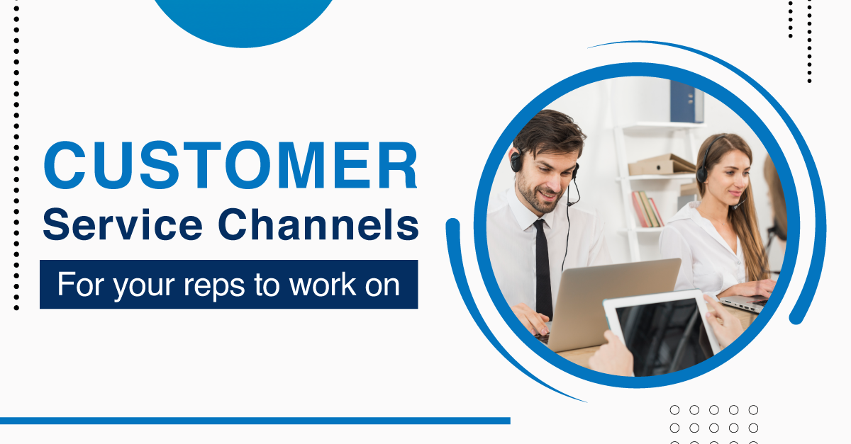 Customer Service Channels