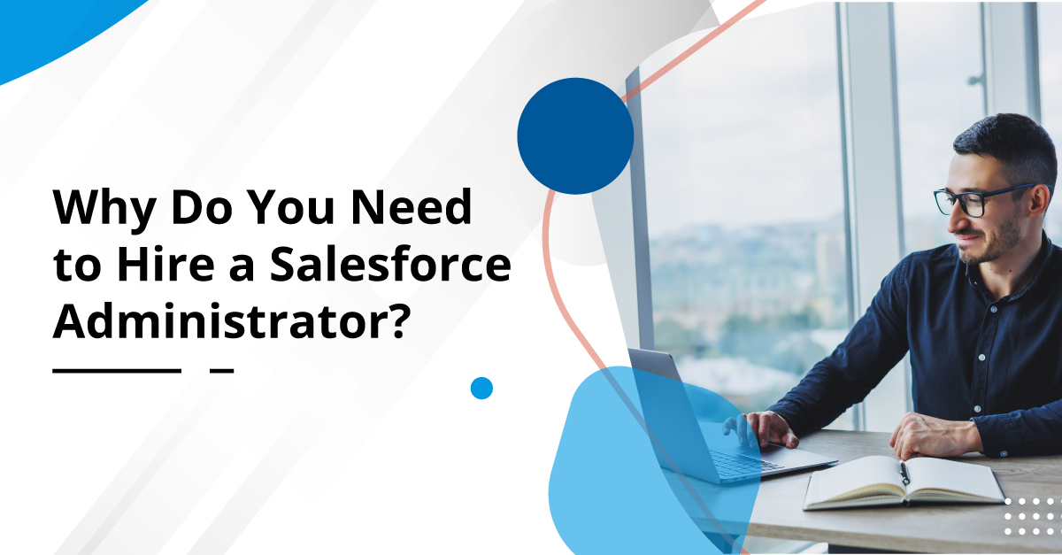 Hire a Salesforce Administrator