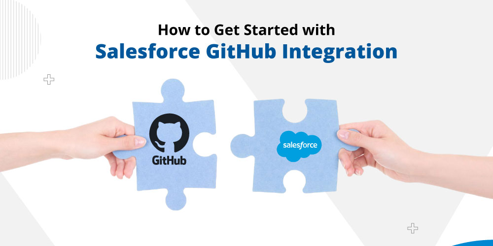 How to Get Started with Salesforce GitHub Integration