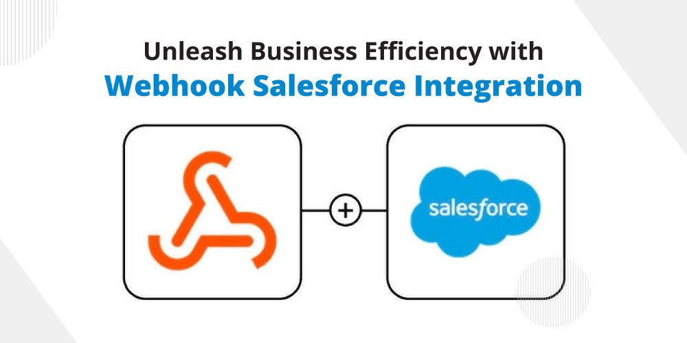 Webhook Salesforce Integration