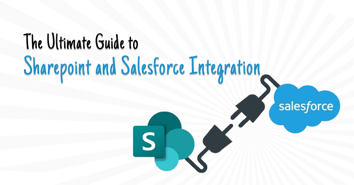 Salesforce and SharePoint integration