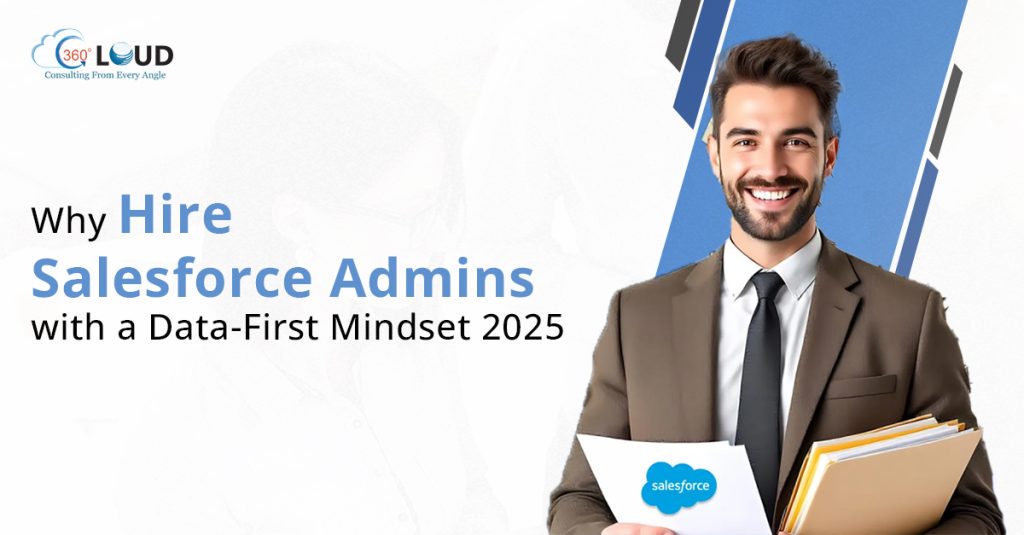 Why Hire Salesforce Admins