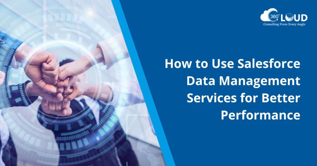 Salesforce data management